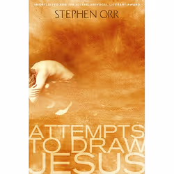 Allen & Unwin Attempts to Draw Jesus, fiction litéraire, Anglais, Livre broché, 372 pages