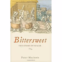 Allen & Unwin Bittersweet, Science & nature, Anglais, Livre broché, 216 pages