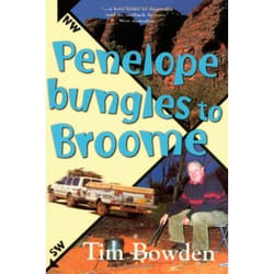 Allen & Unwin Penelope Bungles to Broome livre écriture de voyage Anglais