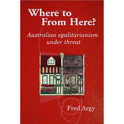 Allen & Unwin Where to From Here? livre Économie Anglais