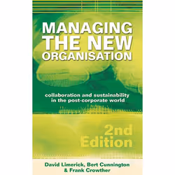 Allen & Unwin Managing the New Organisation, Business & finance, Anglais, Livre broché, 294 pages