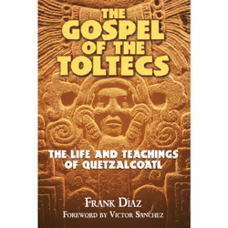 ISBN The Gospel of the Toltecs, Anglais, Livre de poche, 248 pages