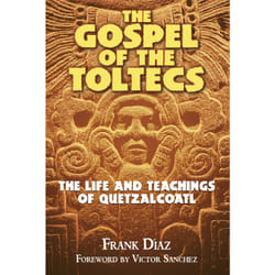 ISBN The Gospel of the Toltecs Livre de poche
