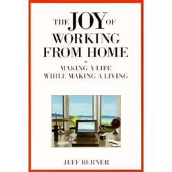 ISBN The Joy of Working from Home, Livre broché, 174 pages