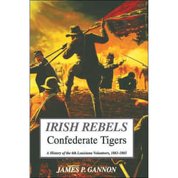 ISBN Irish Rebels, Confederate Tigers livre histoire Anglais Couverture rigide 388 pages