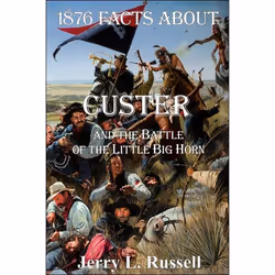 ISBN 1876 Facts About Custer And The Battle Of The Little Big Horn, histoire, Anglais, Livre broché, 264 pages