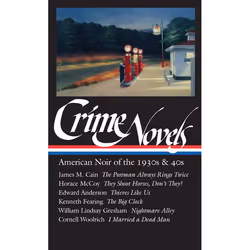 ISBN Crime Novels: American Noir of the 1930s and 40s, Mystère et suspense, Anglais, Couverture rigide, 990 pages