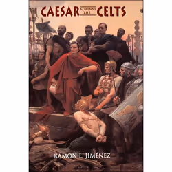 ISBN Caesar Against The Celts, histoire, Anglais, Livre broché