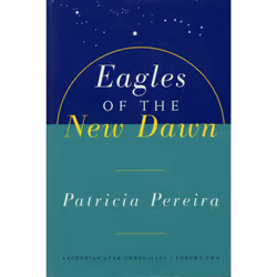 ISBN Eagles Of The New Dawn, Anglais, Livre de poche, 272 pages