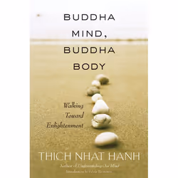 ISBN Buddha Mind, Buddha Body, Livre broché, 150 pages