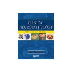 ISBN Clinical Neuropathology: Text and Color Atlas: Text and Colour Atlas livre Santé, esprit et corps Anglais