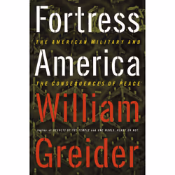 ISBN Fortress America The American Military And The Consequences Of Peace, histoire, Anglais, Livre broché, 240 pages