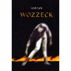 The University of Alberta Press Wozzeck, fiction litéraire, Anglais, 151 pages