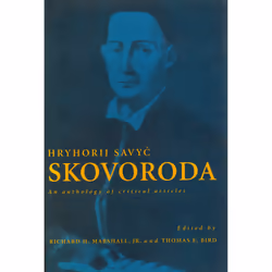 The University of Alberta Press Hryhorij Savyc Skovoroda, critique litéraire, Anglais, 344 pages