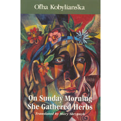 The University of Alberta Press On Sunday Morning She Gathered Herbs livre fiction litéraire Anglais