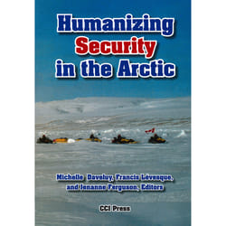 The University of Alberta Press Humanizing Security in the Arctic livre référence & langage Anglais