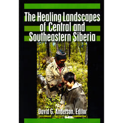 The University of Alberta Press The Healing Landscapes of Central and Southeastern Siberia livre Santé, esprit et corps Anglais 194 pages