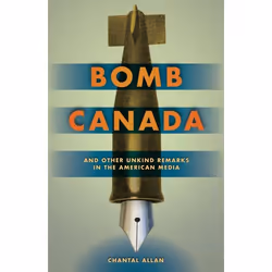 UBC Press Bomb Canada, Livre broché, 160 pages