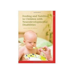 ISBN Feeding and Nutrition in Children with Neurodevelopmental Disabilities livre Santé, esprit et corps Anglais