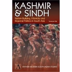 ISBN Kashmir and Sindh: Nation-Building, Ethnicity and Regional Politics in South Asia (Anthem South Asia, histoire, Anglais, ...