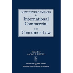 ISBN New Developments in International Commercial and Consumer Law (Proceedings of the 8th Biennial Conference of the International Academy of Commercial and Consumer Law) livre Loi Anglais Couverture rigide