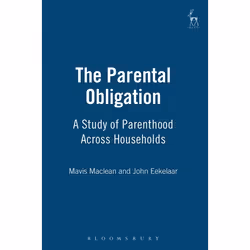 ISBN The Parental Obligation (A Study of Parenthood Across Households), Loi, Anglais, Couverture rigide, 184 pages