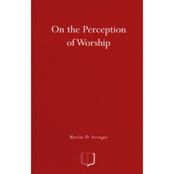On the Perception of Worship