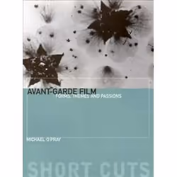 ISBN Avant-Garde Film : Forms, Themes and Passions, Pellicule, Anglais, 144 pages