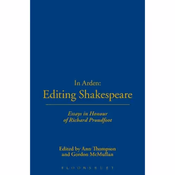 ISBN In Arden: Editing Shakespeare - Essays In Honour of Richard Proudfoot, Anglais, Livre broché, 312 pages