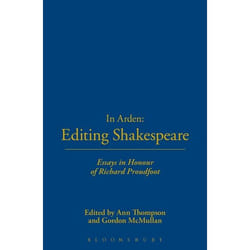ISBN In Arden: Editing Shakespeare - Essays In Honour of Richard Proudfoot