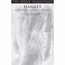 ISBN Hamlet: The Texts Of 1603 And 1623 (Third Series), Théatre, Anglais, Livre broché, 384 pages