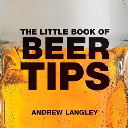 ISBN The Little Book of Beer Tips, Anglais, Livre broché, 112 pages