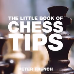 ISBN The Little Book of Chess Tips, Anglais, Livre broché, 112 pages