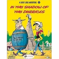 ISBN Lucky Luke Adventure Vol.5 : In the Shadow of the Derricks, comédies & nouvelles graphiques, Anglais, Livre broché