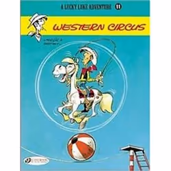 ISBN Lucky Luke Adventure Vol.11 : Western Circus, comédies &amp; nouvelles graphiques, Anglais, Livre broché
