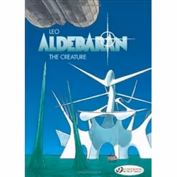 ISBN Aldebaran : The Creature : Volume 3, comédies & nouvelles graphiques, Anglais, 96 pages