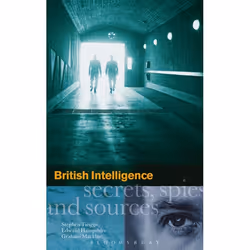 ISBN British Intelligence (Secrets, Spies and Sources), Anglais, Couverture rigide, 248 pages