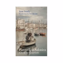 ISBN Farewell to Salonica, histoire, Anglais, Couverture rigide, 320 pages
