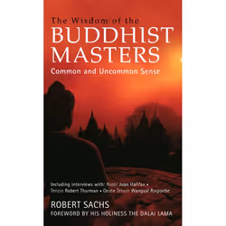 ISBN The Wisdom of the Buddhist Masters, Livre broché, 256 pages