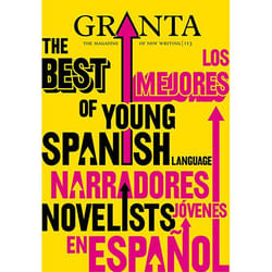 Allen & Unwin Granta 113: The Best of Young Spanish Novelists livre Littérature Anglais 256 pages