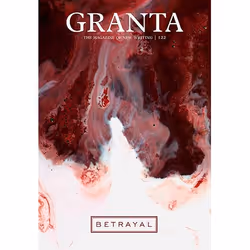 Allen & Unwin Granta 122: Betrayal, Littérature, Anglais, 256 pages