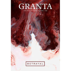 Allen & Unwin Granta 122: Betrayal livre Littérature Anglais 256 pages