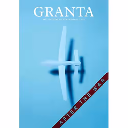 Allen & Unwin Granta 125: After the War, Littérature, Anglais, 262 pages