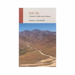ISBN Full Tilt: Ireland to India with a Bicycle, Voyage, Anglais, 256 pages
