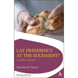 ISBN Lay Presidency at the Eucharist? (An Anglican Approach) livre Religion Anglais