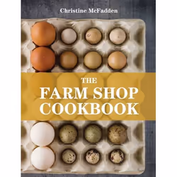 ISBN The Farm Shop Cookbook, Anglais, Livre broché, 304 pages