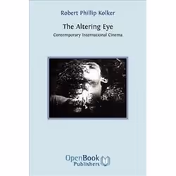 ISBN Altering Eye : Contemporary International Cinema, Pellicule, Anglais, 348 pages