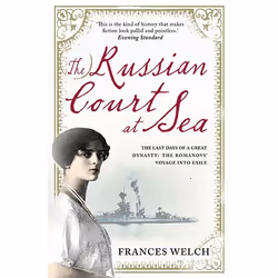 Allen &amp; Unwin The Russian Court at Sea, histoire, Anglais, Livre broché, 224 pages