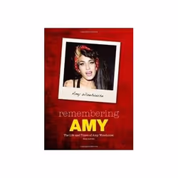 ISBN Remembering Amy: The Life and Times of Amy Winehouse, Musique, Anglais, 96 pages
