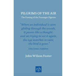 ISBN Pilgrims of the Air: The Passing of the Passenger Pigeons livre Couverture rigide